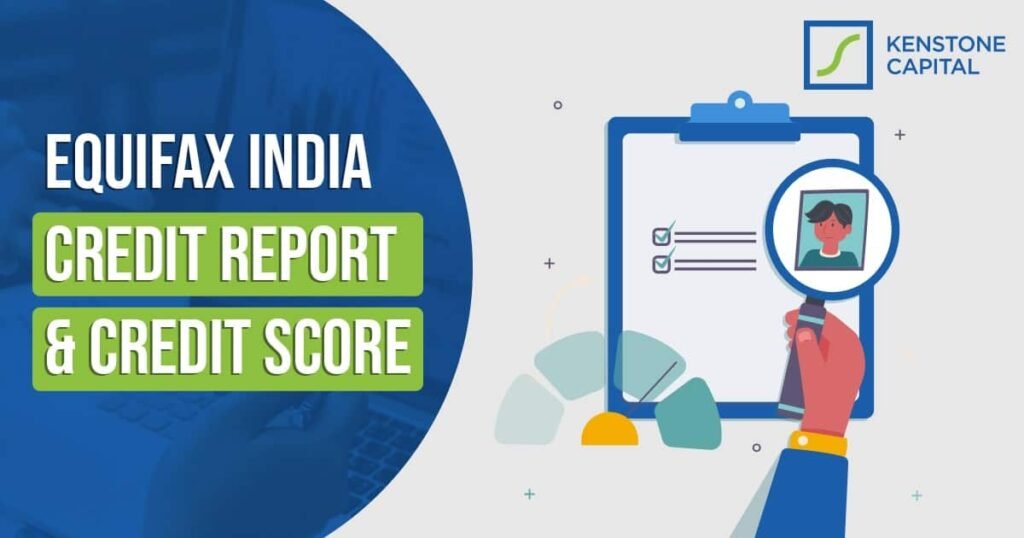 Equifax-India-Credit-Report-&-Credit-Score-min